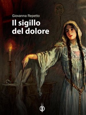 cover image of Il sigillo del dolore